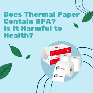 Does Thermal Paper Contain BPA? Is It Harmful to Health?